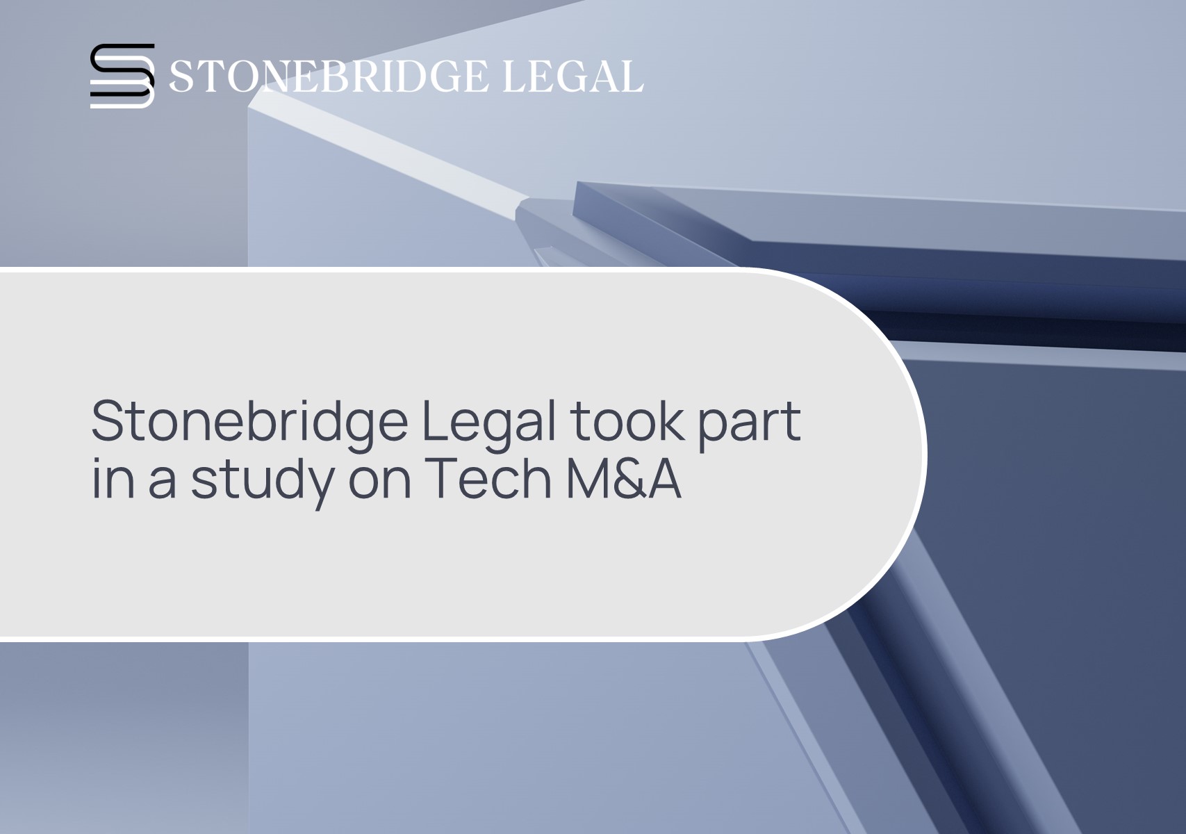 Stonebridge Legal took part in a study on Tech M&A